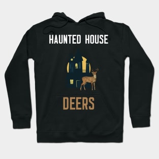 Haunted House Deers Hoodie